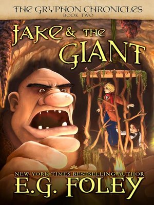 cover image of Jake & the Giant (The Gryphon Chronicles, Book 2)
